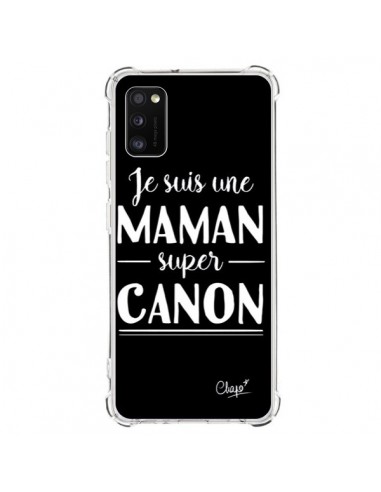 Coque Samsung Galaxy A41 Je suis une Maman super Canon - Chapo