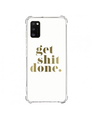 Coque Samsung Galaxy A41 Get Shit Done Doré - Shop Gasoline