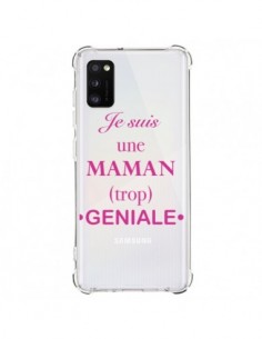 Coque Samsung Galaxy A41 Je suis une maman trop géniale...