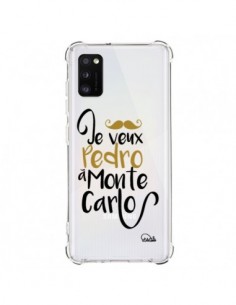 Coque Samsung Galaxy A41 Je veux Pedro à Monte Carlo...