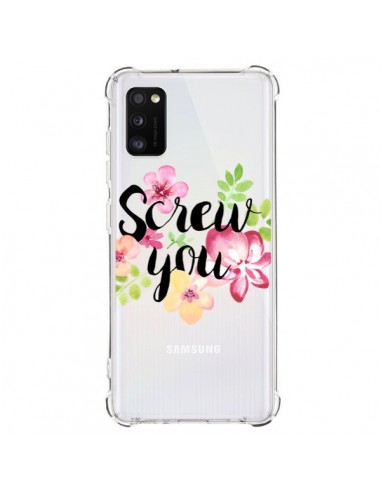 Coque Samsung Galaxy A41 Screw you Flower Fleur Transparente - Maryline Cazenave
