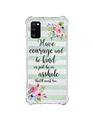 Coque Samsung Galaxy A41 Courage, Kind, Asshole Transparente - Maryline Cazenave