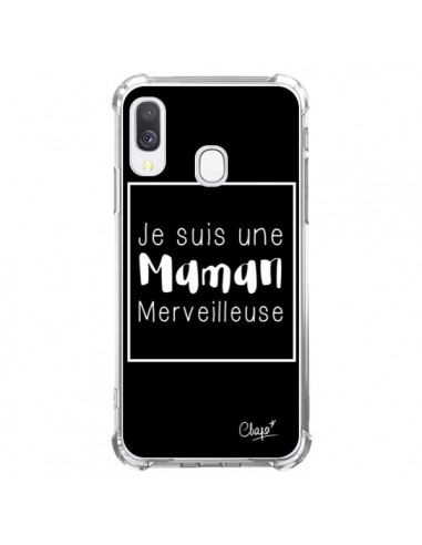 Coque Samsung Galaxy A40 Je suis une Maman Merveilleuse - Chapo