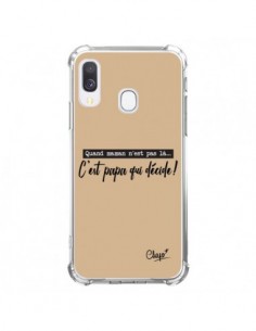 Coque Samsung Galaxy A40 C'est Papa qui Décide Beige - Chapo