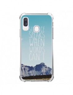 Coque Samsung Galaxy A40 Silence speaks when words can't...