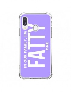 Coque Samsung Galaxy A40 In our family i'm the Fatty one...