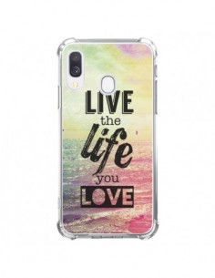 Coque Samsung Galaxy A40 Live the Life you Love, Vis la...
