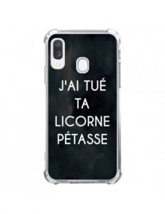 Coque Samsung Galaxy A40 J'ai tué ta Licorne Pétasse -...