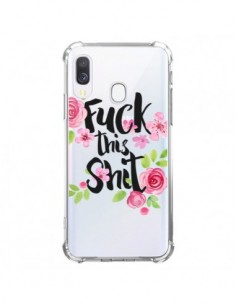 Coque Samsung Galaxy A40 Fuck this Shit Flower Fleur...