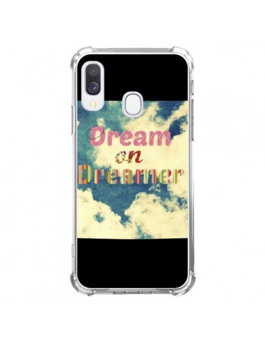 Coque Samsung Galaxy A40 Dream on Dreamer Rêves - R Delean