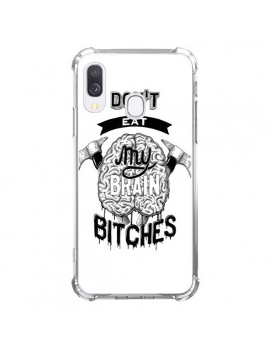 Coque Samsung Galaxy A40 Don't eat my brain Bitches Cerveau Blanc - Senor Octopus