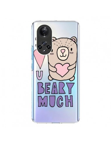 Coque Honor 50 et Huawei Nova 9 I Love You Beary Much Nounours Transparente - Claudia Ramos