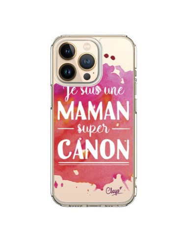 Coque iPhone 13 Pro Je suis une Maman super Canon Rose Transparente - Chapo