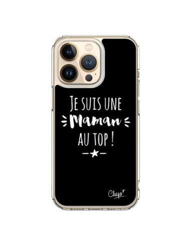 Coque iPhone 13 Pro Je suis une Maman au Top - Chapo