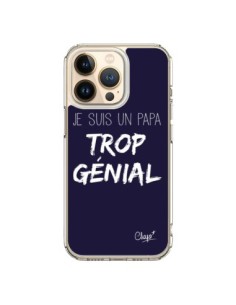 Coque iPhone 13 Pro Je suis un Papa trop Génial Bleu...