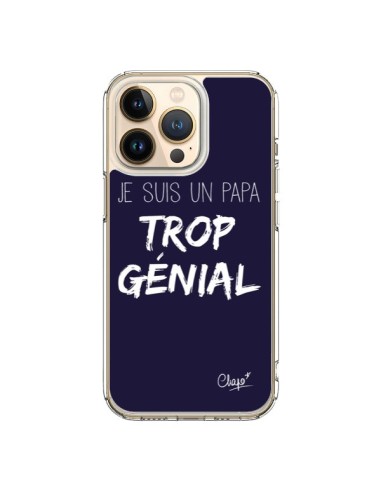 Coque iPhone 13 Pro Je suis un Papa trop Génial Bleu Marine - Chapo