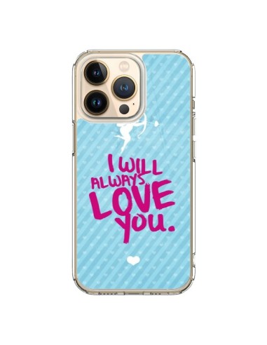 Coque iPhone 13 Pro I will always love you Cupidon - Javier Martinez