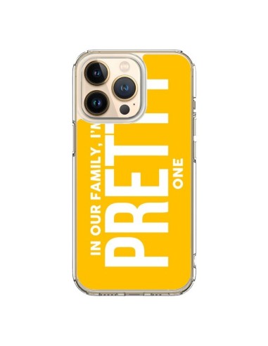 iPhone 13 Pro Case In our family i'm the Pretty one - Jonathan Perez