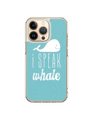 Coque iPhone 13 Pro I Speak Whale Baleine - Mary Nesrala