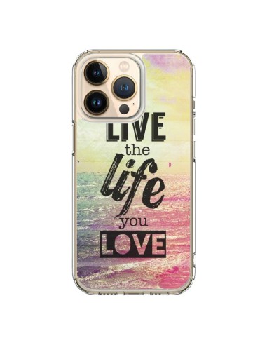 Cover iPhone 13 Pro Live the Life you Love, Vis la Vie que tu Aimes Amore - Mary Nesrala