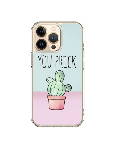 Coque iPhone 13 Pro You Prick Cactus - Maryline Cazenave