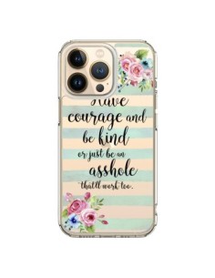 Cover iPhone 13 Pro Courage, Kind, Asshole Trasparente -...