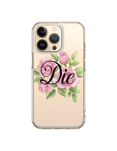Coque iPhone 13 Pro Die Fleurs Transparente - Maryline Cazenave