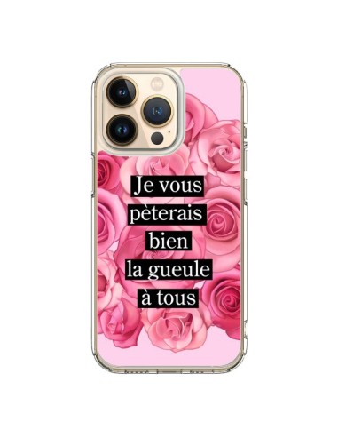 Cover iPhone 13 Pro Je vous pèterais Fiori - Maryline Cazenave