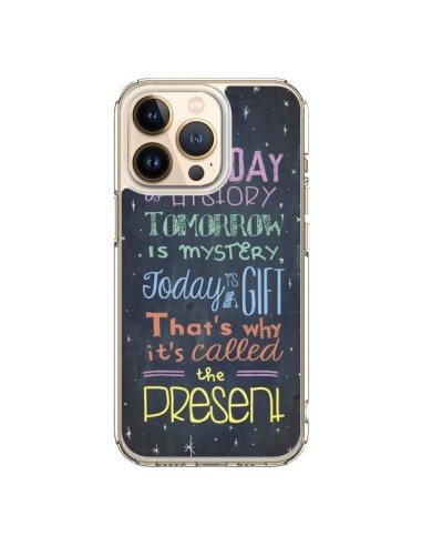 Coque iPhone 13 Pro Today is a gift Cadeau - Maximilian San