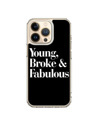 Coque iPhone 13 Pro Young, Broke & Fabulous - Rex Lambo