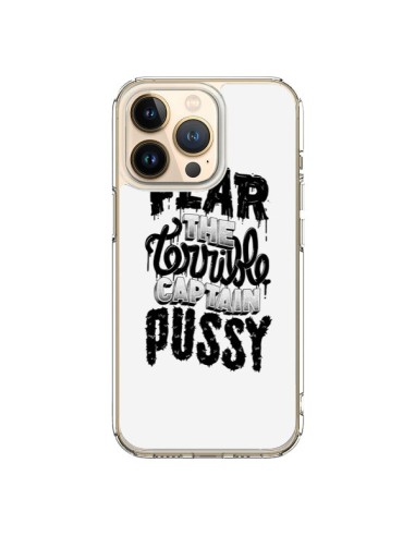 Coque iPhone 13 Pro Fear the terrible captain pussy - Senor Octopus