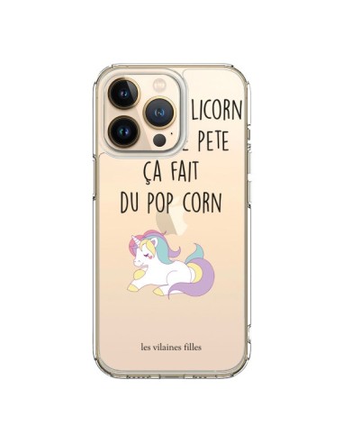 Coque iPhone 13 Pro Je suis une licorne, quand je pète ça fait du pop corn Transparente - Les Vilaines Filles