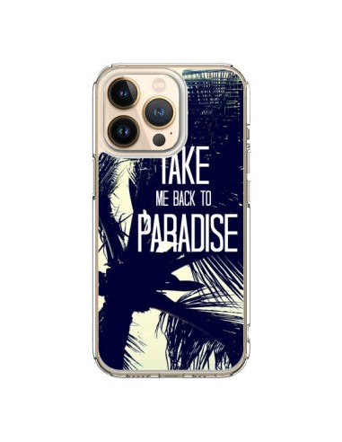 Coque iPhone 13 Pro Take me back to paradise USA Palmiers - Tara Yarte