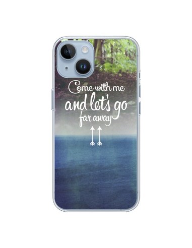 Coque iPhone 14 Let's Go Far Away Forest Foret - Eleaxart