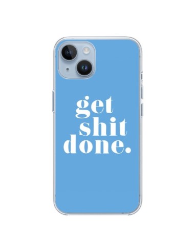 Coque iPhone 14 Get Shit Done Bleu - Shop Gasoline