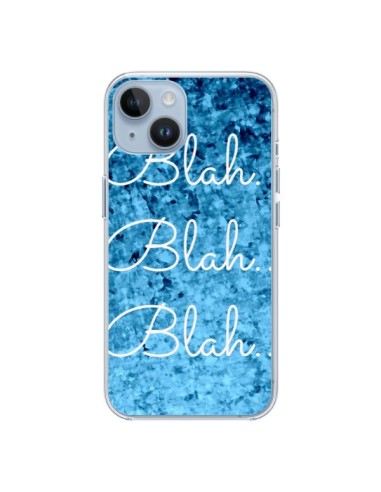 Coque iPhone 14 Blah Blah Blah - Ebi Emporium