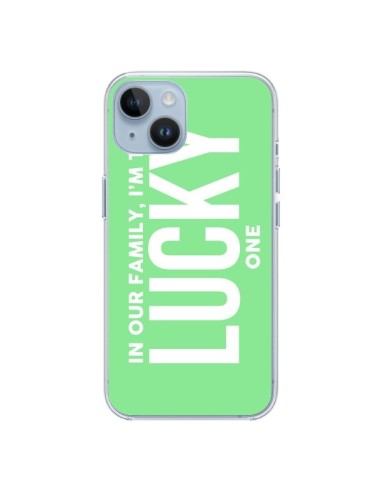 Cover iPhone 14 In our family i'm the Lucky one - Jonathan Perez