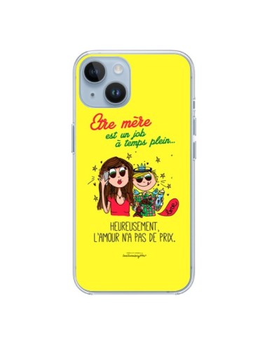 Coque iPhone 14 Etre mère est un job à plein temps Fête des Mères - Leellouebrigitte