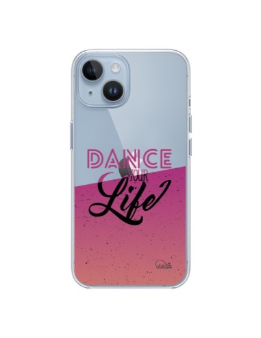 Coque iPhone 14 Dance Your Life Transparente - Lolo Santo