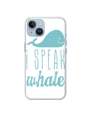 Coque iPhone 14 I Speak Whale Baleine Bleu - Mary Nesrala