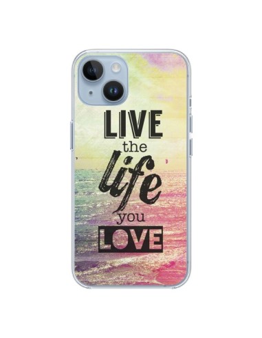 iPhone 14 case Live the Life you Love, Vis la Vie que tu Aimes Love - Mary Nesrala