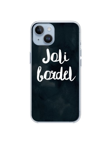 Coque iPhone 14 Joli Bordel - Maryline Cazenave