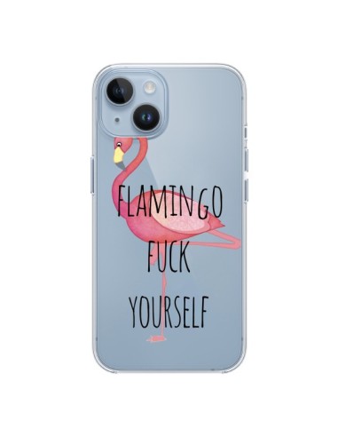 Coque iPhone 14 Flamingo Fuck Transparente - Maryline Cazenave