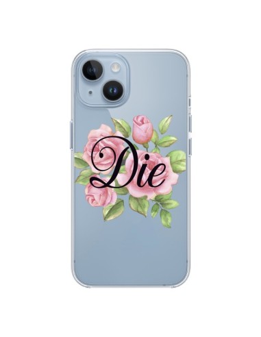 Coque iPhone 14 Die Fleurs Transparente - Maryline Cazenave