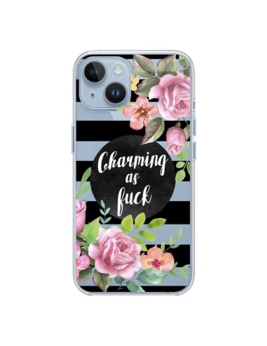 Coque iPhone 14 Charming as Fuck Fleurs Transparente - Maryline Cazenave