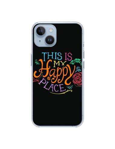 Coque iPhone 14 This is my Happy Place - Rachel Caldwell