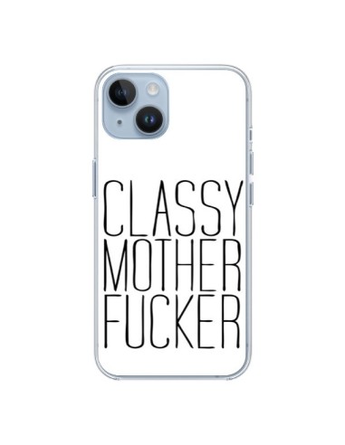 Coque iPhone 14 Classy Mother Fucker - Sara Eshak