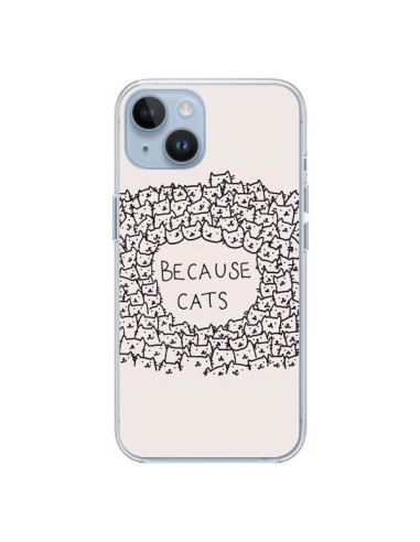 Coque iPhone 14 Because Cats chat - Santiago Taberna