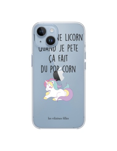 Coque iPhone 14 Je suis une licorne, quand je pète ça fait du pop corn Transparente - Les Vilaines Filles
