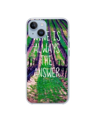 Cover iPhone 14 Wine is always the answer Vino - Tara Yarte